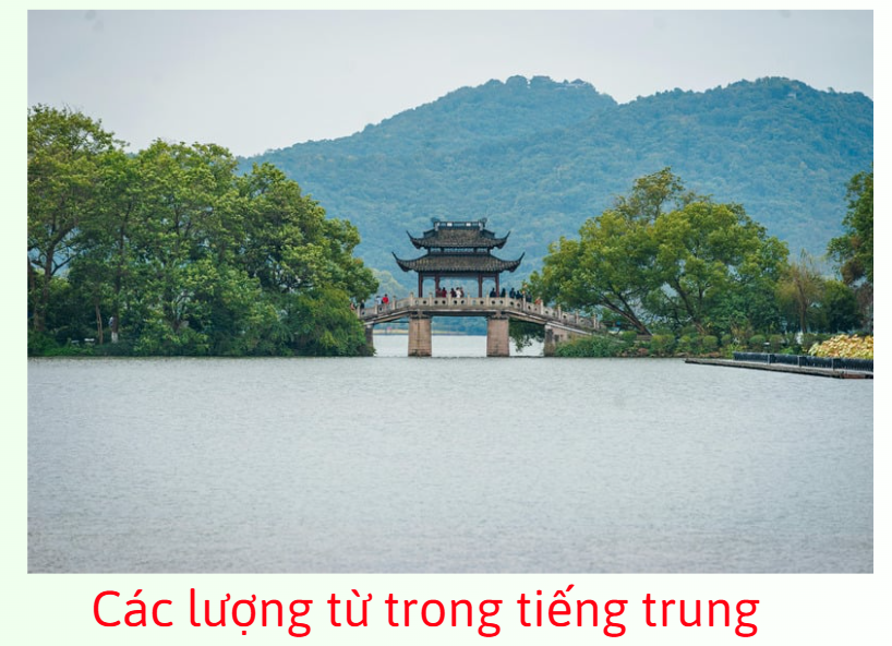 Các Lượng từ thường dùng trong tiếng Trung