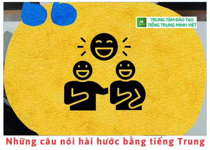 nhung-cau-noi-hai-huoc-bang-tieng-trung
