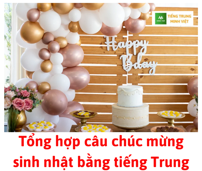 tong-hop-cau-chuc-mung-sinh-nhat-bang-tieng-trung